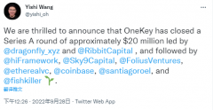 比特派官网下载app|硬件钱包OneKey完成约2000万美元A轮融资，Dragonfly和Ribbit Capi